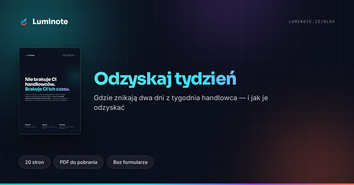 Odzyskaj tydzień — ebook Luminote o dwóch dniach, które znikają z tygodnia handlowca