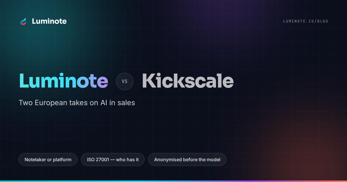 Luminote versus Kickscale — two European approaches to AI in sales